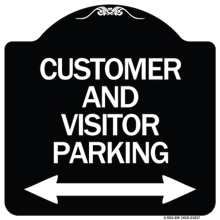Signmission Customer and Visitor Parking Bidirectional Arrow Heavy-Gauge Aluminum Sign, 18" x 18", BW-1818-24217 A-DES-BW-1818-24217